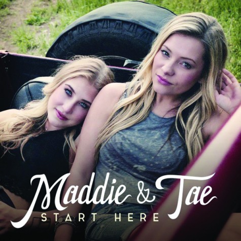 Maddie and Tae, Start Here