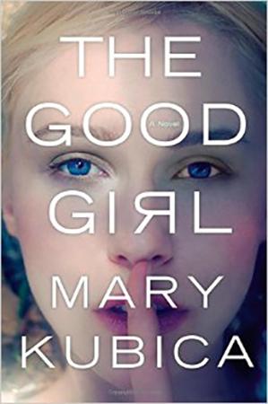 Book Cover of "The Good Girl"
